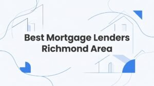 7 Proven Strategies to Find the Best Mortgage Lender in the Richmond Area